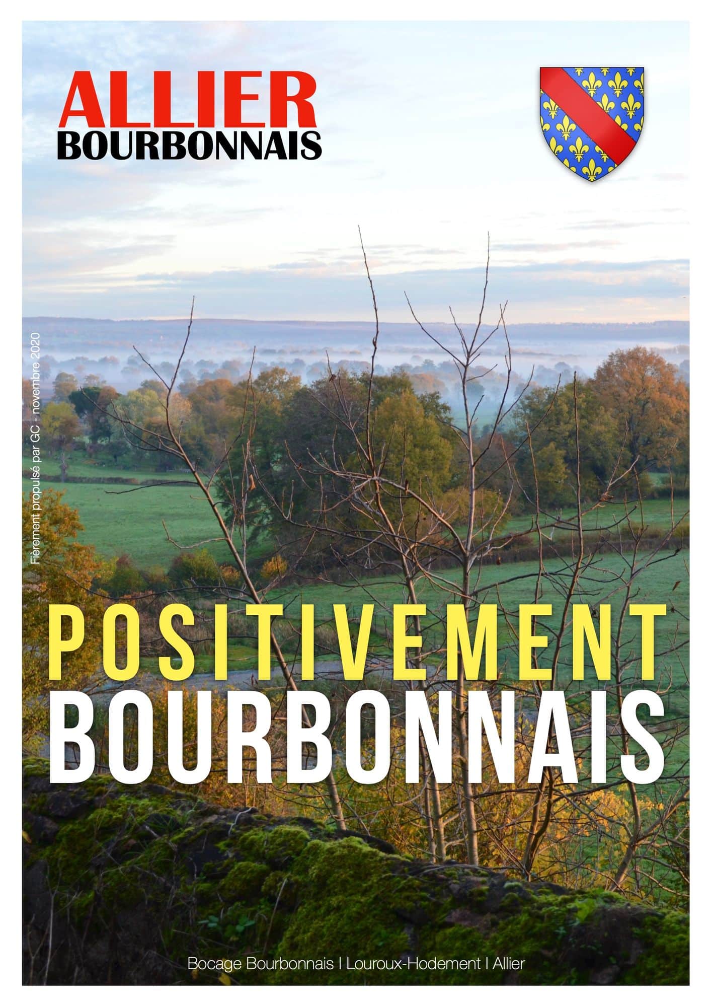 '' Mon Allier Bourbonnais'' -
Positivement Bourbonnais