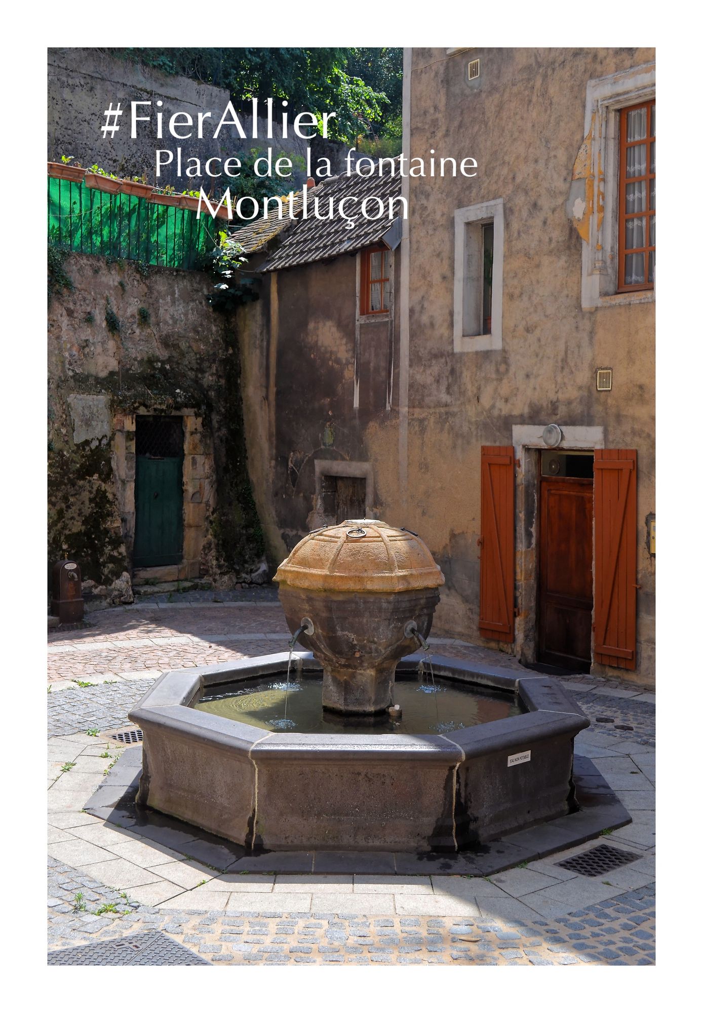 Place de la Fontaine - Montluçon - Crédit photo : GC 2009