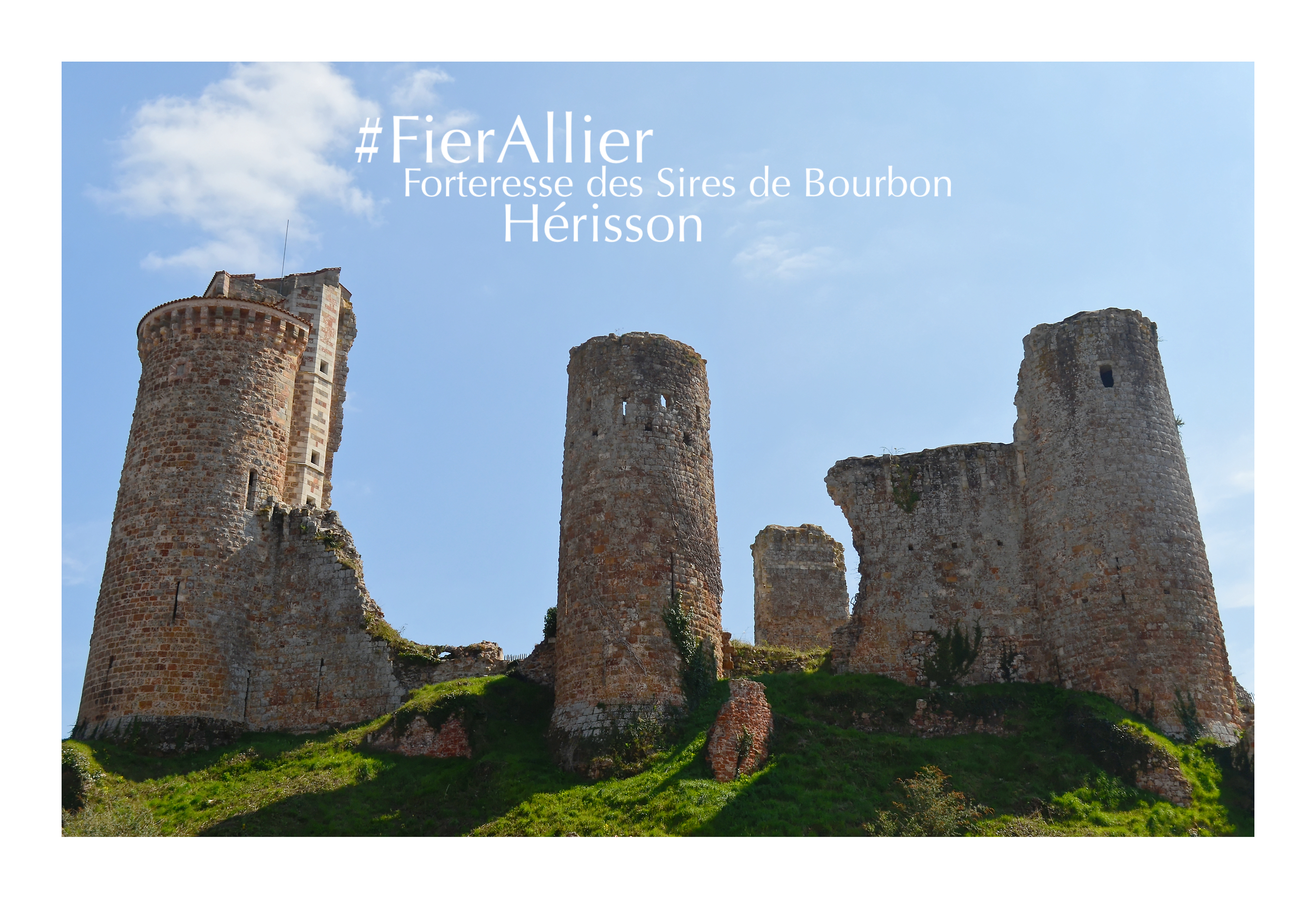 Forteresse de Hérisson - Allier Bourbonnais